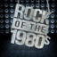 Rock of the 1980s Albumcover