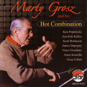 Marty Grosz and His Hot Combination cover