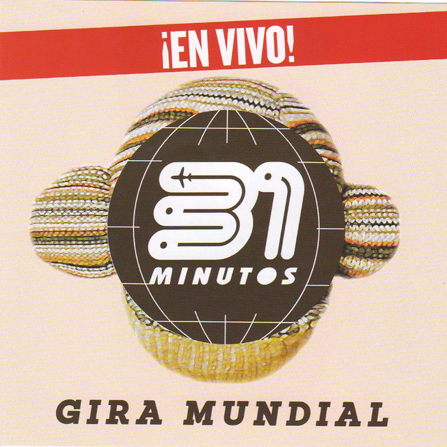 31 Minutos Gira Mundial (En Vivo) Albumcover