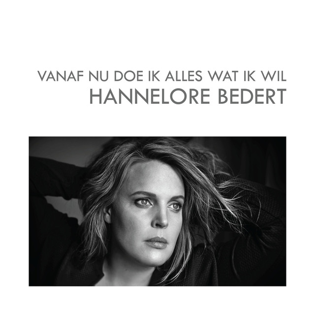 Vanaf Nu Doe Ik Alles Wat Ik Wil cover