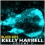 Blues Hits Volume 3: Kelly Harrell Albumcover