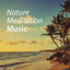 Nature Meditation Music cover