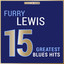 Masterpieces Presents Furry Lewis: 15 Greatest Blues Hits cover