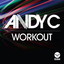 Andy C - Workout