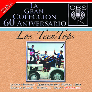 La Gran Coleccion Del 60 Aniversario CBS - Los Teen Tops album
