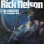 Rick Nelson in Concert The Troubadour, 1969 cover