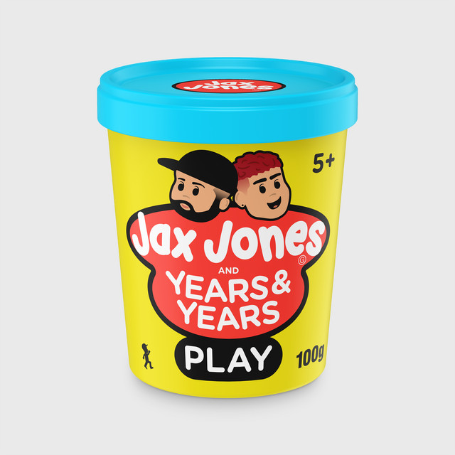 Play - Jax Jones ft. Years & Years