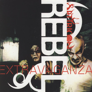 Rebel Extravaganza album