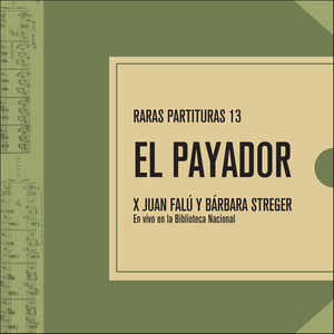 Raras Partituras 13: El Payador (En Vivo) album