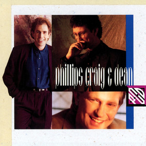 Phillips, Craig & Dean album