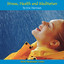 Stress, Health and Meditation Albumcover