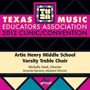 Artie Henry Middle School Varsity Treble Choir