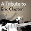 A Tribute to Eric Clapton Albumcover