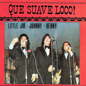 Que Suave Loco! album