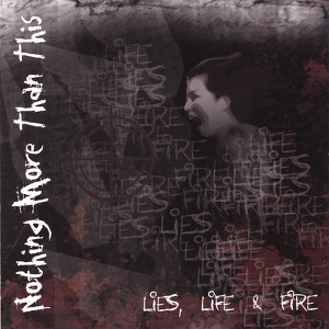 Lies, Life, & Fire Albumcover