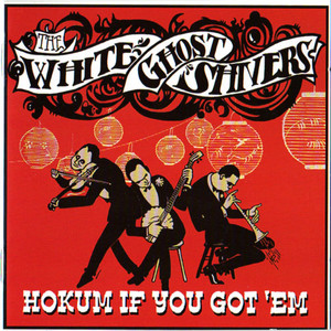 Hokum If You Got 'em cover