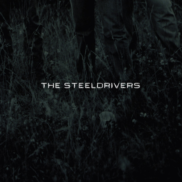 The Steeldrivers cover
