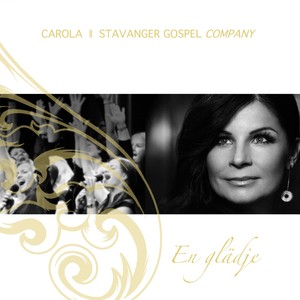 Carola & Stavanger Gospel Company