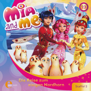 Folge 23: Die Reise zum eisigen Nordhorn (Das Original-Hörspiel zur TV-Serie)