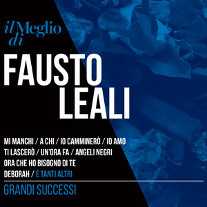 Il meglio di Fausto leali - grandi successi cover