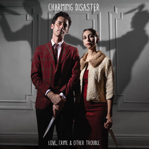 Charming Disaster Photo