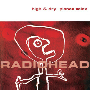 High & Dry / Planet Telex cover
