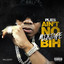 Ain't No Mixtape Bih cover