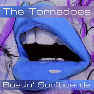The Tornadoes: Bustin' Surfboards album
