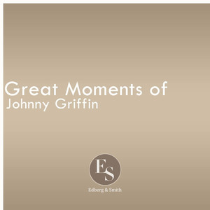 Great Moments of Johnny Griffin album