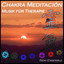 Chakra Meditation: Musik für Therapie Albumcover