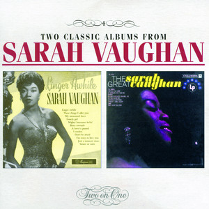 Linger Awhile / The Great Sarah Vaughan album