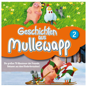 Folge 2: Geschichten aus Mullewapp