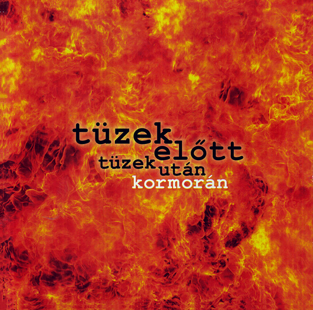 Tüzek Előtt, Tüzek Után cover