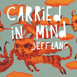 Carried in Mind album