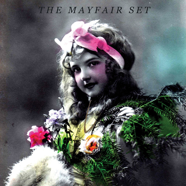 The Mayfair Set Photo