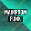 Mainroom Funk Albumcover