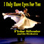 I Only Have Eyes For You Albumcover