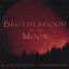 Brotherhood Of The Moon Albumcover