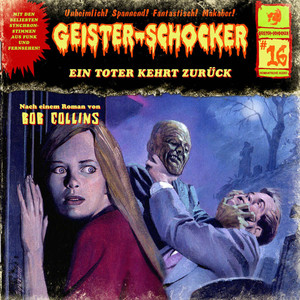 Folge 16: Ein Toter kehrt zurück Audiobook