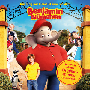 Benjamin Blümchen: Das Original-Hörspiel zum Kinofilm