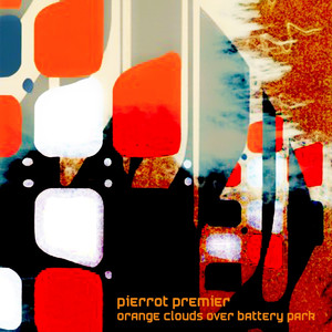 Orange Clouds Over Battery Park (Rerelease) cover