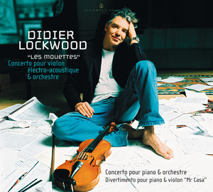 Lockwood: Les mouettes, Concerto pour piano et orchestre, Divertimento pour piano et violon "Mr. Casa" album