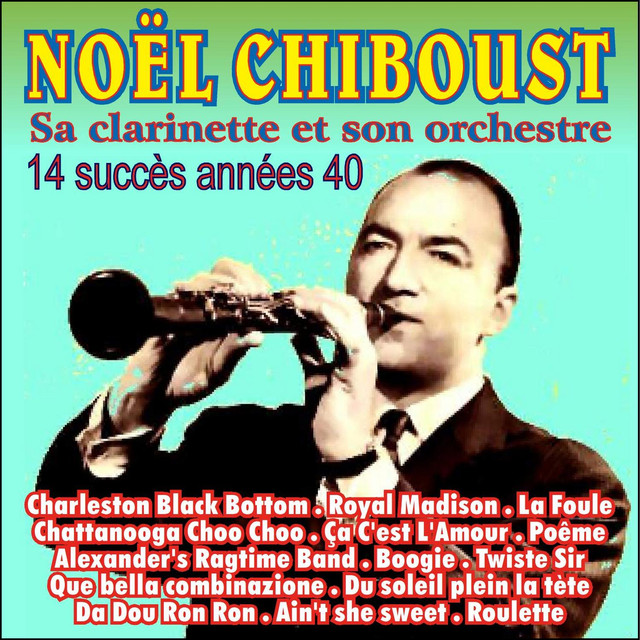 Noël Chiboust Photo