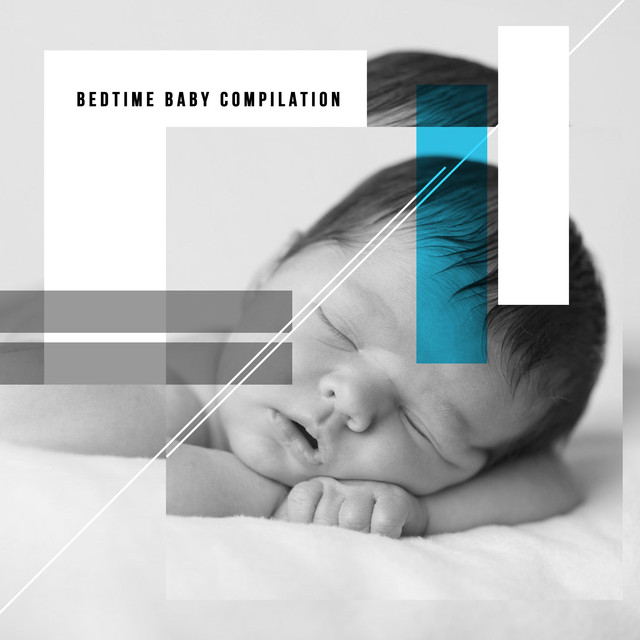 Bedtime Baby Compilation