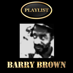 Barry Brown Playlist album