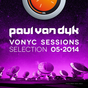 Vonyc Sessions Selection 2014-05 (Presented by Paul van Dyk) album