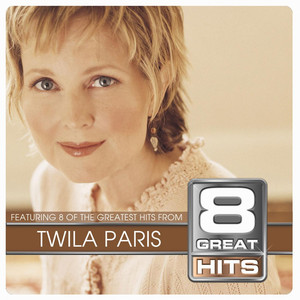 8 Great Hits Twila Paris album