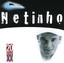 20 Grandes Sucessos De Netinho cover