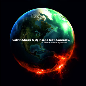 Calvin Shock & DJ Insane feat. Conrad S