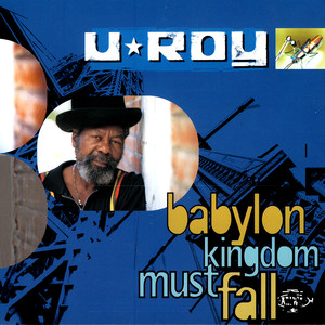 Babylon Kingdom Must Fall album